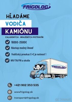 Hľadáme vodiča Kamiónu do našeho Teamu aj brigádne
