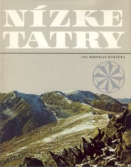 Predám knihu - Nízke Tatry autor: Ing. Miroslav Kukačka
