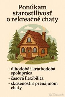 Postarám sa o prenájom vašej chaty(Tatry,Spiš,Slovenský Raj)