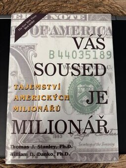 Váš sused je milionár