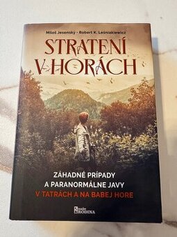 Stratení v horách - Miloš Jesenský Robert K. Leśniakiewicz