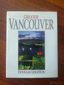 fotografická monografia GREATER VANCOUVER