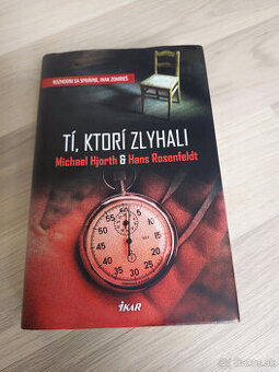 Tí, ktorí zlyhali - Hans Rosenfeldt a Michael Hjorth
