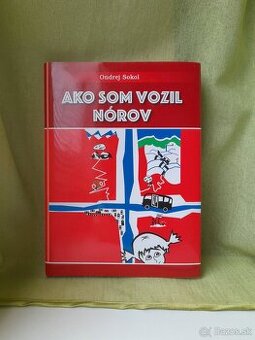 Ako som vozil Nórov - Ondrej Sokol