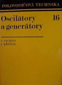 Oscilátory a generátory