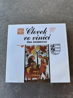 Človek vo vinici - Ema Drábiková