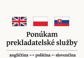 Prekladateľské služby – angličtina ↔ poľština ↔ slovenčina
