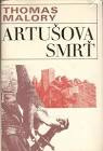 T. Malory - Artušova smrť
