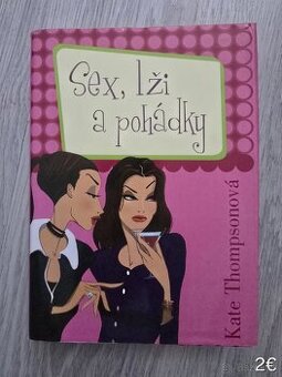 Kniha Sex, lži a pohádky