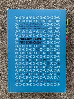 Základy práva pre ekonómov (aj praktikum) - Holub a ďalší