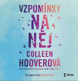 Vzpomínky na nej - Colleen Hoover román-audiokniha