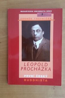 Trávniček: Leopold Procházka - první český buddhista