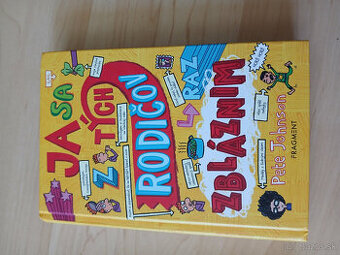 Ja sa z tých rodičov zbláznim