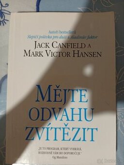 Kniha Mějte odvahu zvîtězit