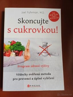Skoncujte s cukrovkou-NOVÁ NEPOUŽITÁ
