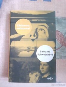 Samanta Schweblinová - Záchranná vzdialenosť