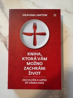 Kniha, ktorá vám možno zachráni život - Graham Lawton