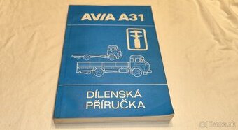 AVIA A31 – dílenská příručka – manuál na opravy