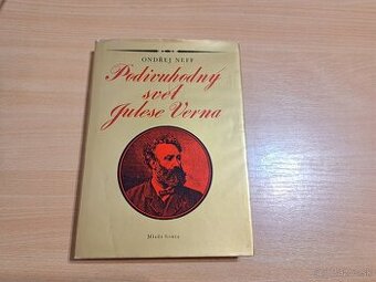 Ondřej Neff: Podivuhodný svět Julese Verna