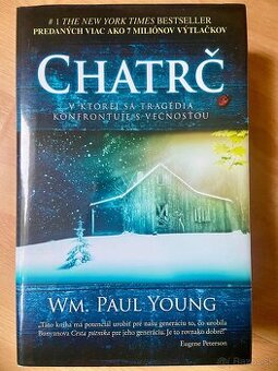 Chatrč - William Paul Young