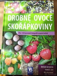 Ponúkam knihu Drobné ovocie a skořápkoviny