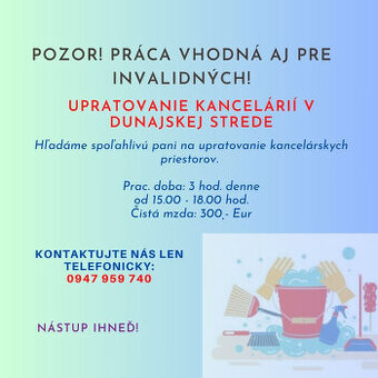 Upratovanie v Dunajskej Strede-vhodné aj pre invalidných