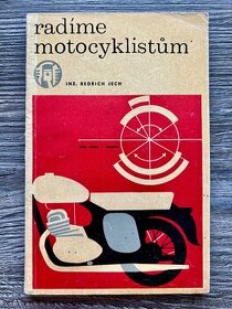 Radíme motocyklistům - Bedřich Jech ( 1965 )