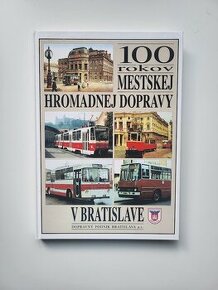 100 rokov mestskej hromadnej dopravy v Bratislave