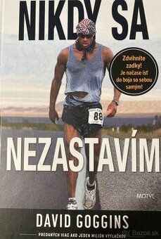 Nikdy sa nezastavím - David Goggins