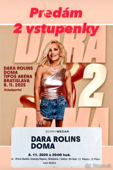 Kupim dva listky na Dara Rolinc v Bratislave 8.11.2025