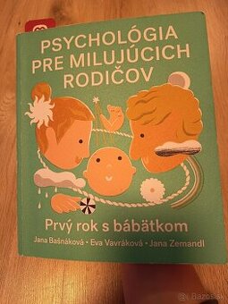 Psychológia pre milujúcich rodičov