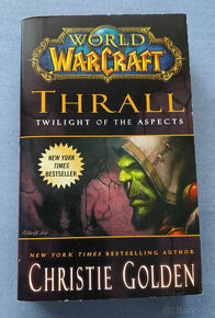 Kniha - Warcraft - Thrall Twillight of the Aspects - 1