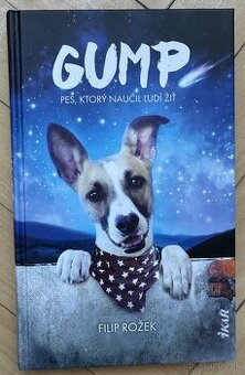 Gump Pes, ktorý naučil ľudí žiť Filip Rožek za 3EUR