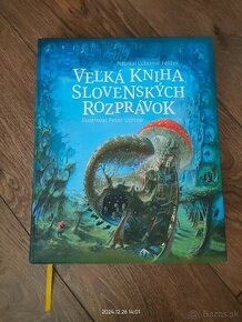 Veľká kniha slovenských rozprávok - Ľubomír Feldek