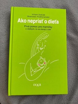 Ako neprísť o dieta (NOVÁ)