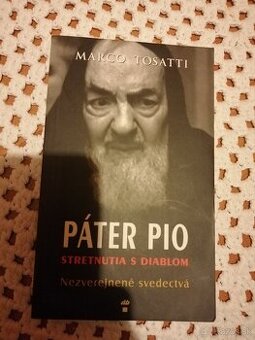 Páter Pio - stretnutia s diablom