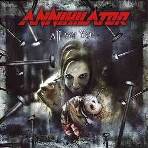 PREDÁM ORIGINÁL CD - ANNIHILATOR - All For You 2004