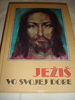 JEZIS vo svojej dobe - postovne v cene... TOP kniha + darcek