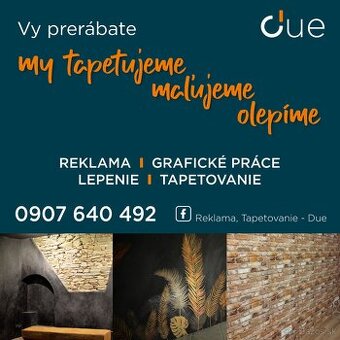 Tapetovanie, lepenie fólii -reklamné,dekoračné,nábytok, INÉ