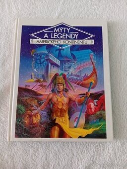 Mýty a legendy Amerického kontinentu