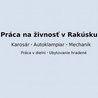 Práca – karosár / autoklampiar / mechanik (Rakúsko)