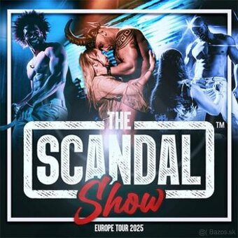 The Scandal Show 20025 Bratislava