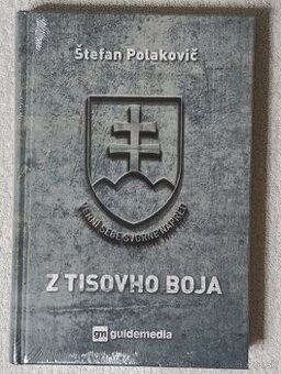 Z Tisovho boja , Štefan Polakovič , Guidemedia