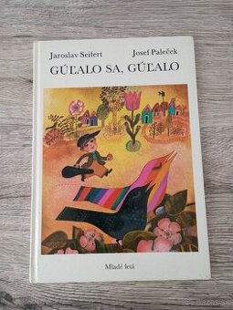 Gúľalo sa, gúľalo Jaroslav Seifert, Jozef Paleček