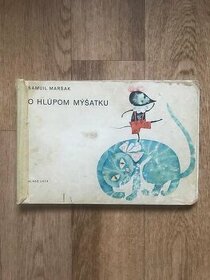 O hlúpom mýšatku S.Maršak preklad M.R.Martáková 1969 - 1