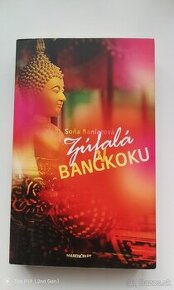 Soňa Baniarová - Zúfalá v Bangkoku