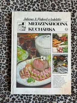 Medzinárodná kuchárka - Juliana A. Fialová