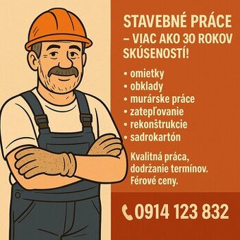 PONÚKAM STAVEBNÉ PRÁCE