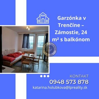 Na predaj garzónka v Trenčíne – Zámostie, 24 m² s balkónom