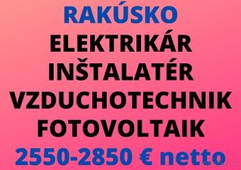 RAKÚSKO: ELEKTRIKÁR - INŠTALATÉR - VZDUCHOTECHNIK - VOLTAIK
